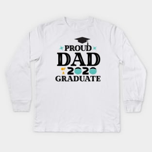 Proud Dad Of A 2020 Graduate Kids Long Sleeve T-Shirt